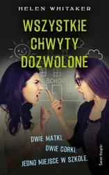 Wszystkie chwyty dozwolone - Helen Whitaker, Agnieszka Wyszogrodzka-Gaik