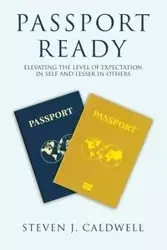 Passport Ready - Steven J. Caldwell