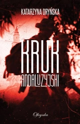 eBook Kruk andaluzyjski - Katarzyna Dryńska epub mobi