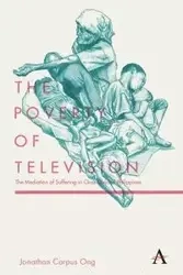The Poverty of Television - Jonathan Ong Corpus