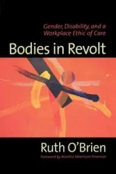 Bodies in Revolt - Ruth O'Brien