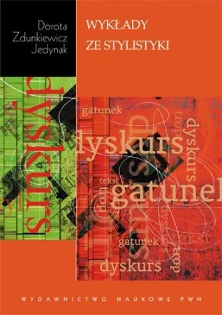 Wykłady ze stylistyki - Dorota Zdunkiewicz-Jedynak