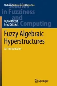 Fuzzy Algebraic Hyperstructures - Davvaz Bijan