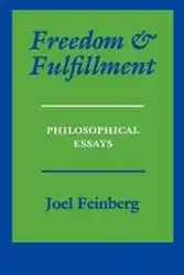Freedom and Fulfillment - Joel Feinberg
