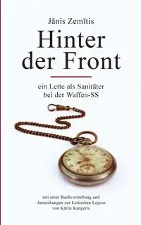 Hinter der Front - Janis Zemitis