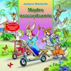 Mądre oszczędzanie - Justyna Wacławik