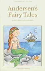 Andresen, Andersen's Fairy Tales. Wydawnictwo Wordsworth - Hans Christian Andersen