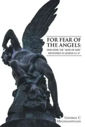 For Fear of the Angels - George Michalopulos C