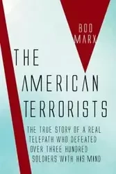 The American Terrorists - Marx Boo