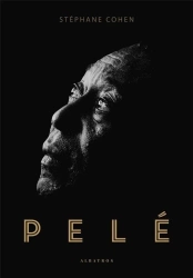 Pele - Stephane Cohen