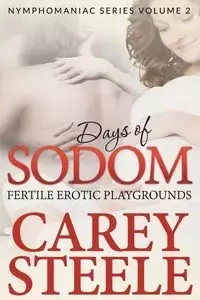 Days Of Sodom - Carey Steele