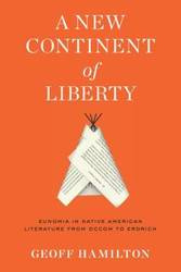 New Continent of Liberty - Hamilton Geoff