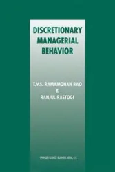 Discretionary Managerial Behavior - Rao T.V.S. Ramamohan