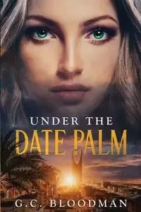 Under the Date Palm - Bloodman G.C.