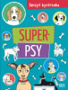 Zeszyt bystrzaka. Super psy - praca zbiorowa