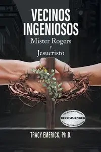Vecinos Ingeniosos - Tracy Emerick Ph. D.