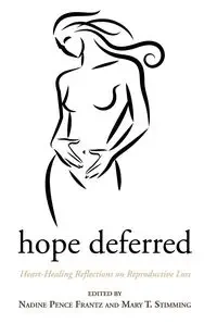 Hope Deferred - Frantz Nadine Pence