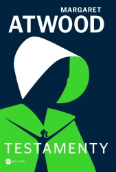 Testamenty TW - Margaret Atwood, Paweł Lipszyc