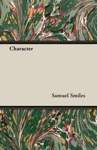 Character - Samuel Smiles