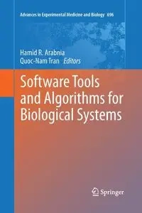 Software Tools and Algorithms for Biological Systems - Arabnia Hamid