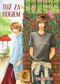 Tuż za rogiem - Toko Kawai