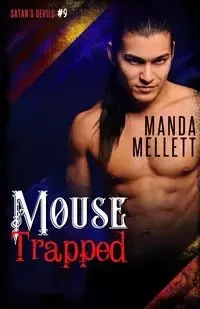 Mouse Trapped - Manda Mellett