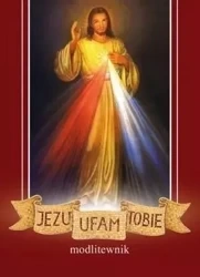 Jezu, ufam Tobie - praca zbiorowa