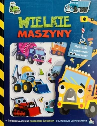 Naklejki z ruchomymi oczkami Wielkie maszyny - praca zbiorowa