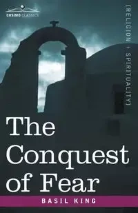 The Conquest of Fear - King Basil