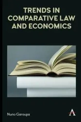 Trends in Comparative Law and Economics - Garoupa Nuno