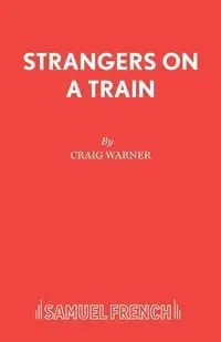 Strangers on a Train - Warner Craig