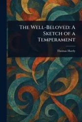 The Well-Beloved - Thomas Hardy