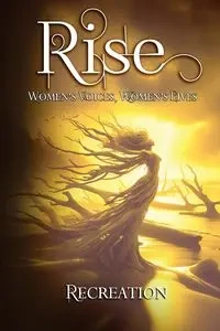 Rise Recreation - Lee Michelle