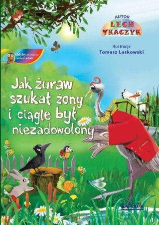 Jak żuraw szukał żony i ciągle był... + CD - Lech Tkaczyk