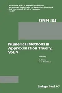 Numerical Methods in Approximation Theory, Vol. 9 - Braess D.