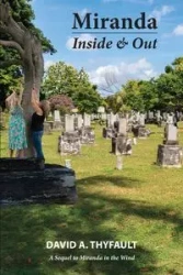 Miranda Inside & Out - David Thyfault A
