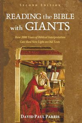 Reading the Bible with Giants - David Paul Parris