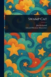 Swamp Cat - Jim Kjelgaard