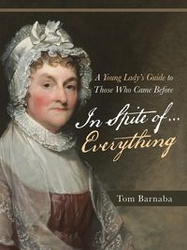 In Spite of . . . Everything - Tom Barnaba