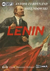 audiobook Lenin - Antoni Ferdynand Ossendowski