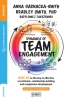 Dynamics of Team Engagement: DISC D3 as the key to effective recruitment, relationship-building and competence development w wersji ze słownikiem - Anna Sarnacka