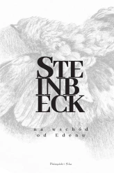 Na wschód od Edenu - John Steinbeck, Bronisław Zieliński