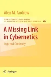 A Missing Link in Cybernetics - Andrew Alex M.