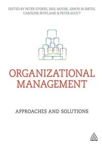 Organizational Management - Peter Stokes