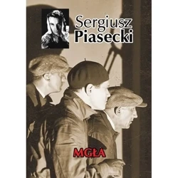 Mgła - Sergiusz Piasecki