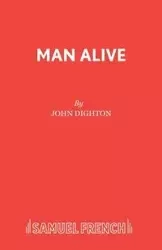 Man Alive - John Dighton