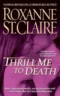 THRILL ME TO DEATH - ST. CLAIRE