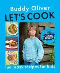 Let’s Cook - Oliver, Buddy