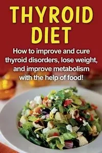 Thyroid Diet - Robert Jacobson