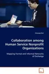 Collaboration among Human Service Nonprofit Organizations - Park Chisung